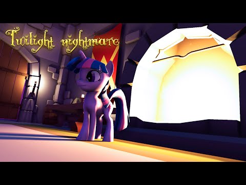Twilight&#039;s nightmare (MLP Game | Teaser) [Prototype]